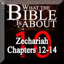 Zechariah Ch 12-14